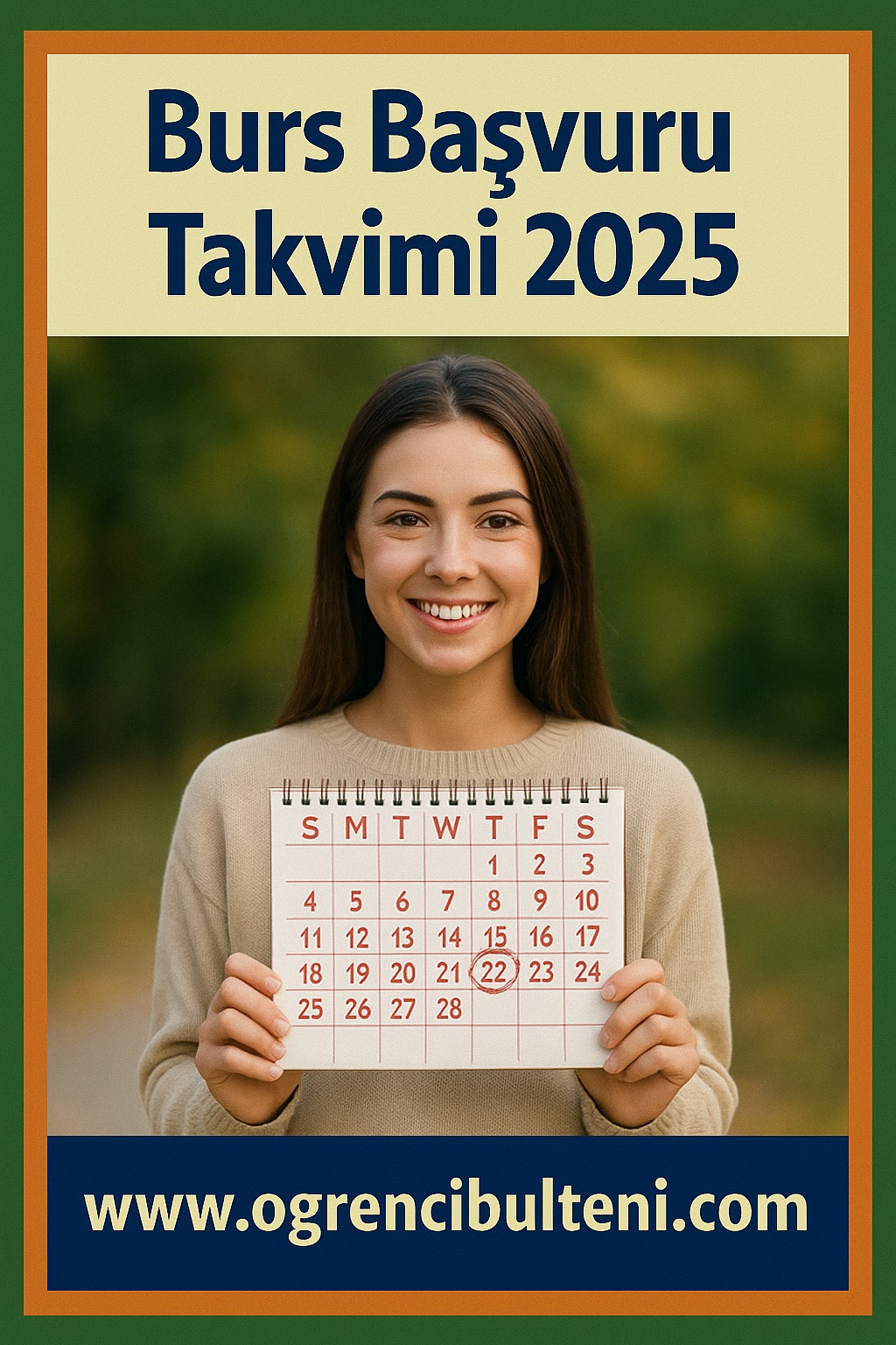 Burs başvuru takvimi 2025